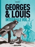 Daniel Goossens - Georges et Louis Intégrale Tome 2 : La fin du monde ; La reine des mouches ; La planète des moules.