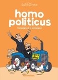  Néna et  Soulcié - Homo Politicus - Tome 2.