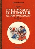 Etienne Lécroart - Petit manuel d'humour en toute circonstance.