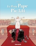 François Boucq - Le Petit Pape Pie 3,14.