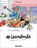 Sylvain Frécon - #LesMémés Tome 3 : Fraîcheur de vivre.