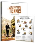 Grégory Panaccione - L'encyclopédie du tennis - Avec 1 poster.