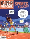  Collectif - Magazine Fluide Glacial - Hors Série 106 - Sports à la con.