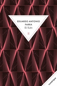Eduardo Antonio Parra - El edén.