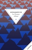 Mohammed Dib - Les terrasses d’Orsol.