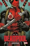 Cullen Bunn - Deadpool : Assassin.