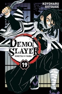 Koyoharu Gotouge - Demon Slayer Tome 19 : .