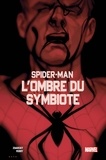 Chip Zdarsky et Pasqual Ferry - Spider-Man  : L'ombre du symbiote.