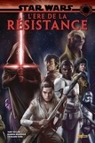 Tom Taylor et Ramon Rosanas - Star Wars - L'ère de la résistance.