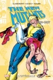 Chris Claremont et Jackson Guice - The New Mutants Intégrale : 1986-1987.