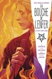 Jordie Bellaire et Jérémy Lambert - La Bouche de l'Enfer - Une aventure de Buffy + Angel.