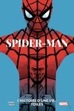 Chip Zdarsky et Mark Bagley - Spider-Man  : L'histoire d'une vie : toiles.