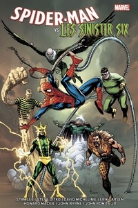 Stan Lee et David Michelinie - Spider-Man vs les Sinister Six.