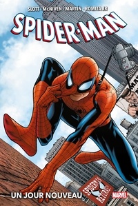 Dan Slott - Spider-Man : Un jour nouveau.