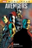 Brian Michael Bendis - Best of Marvel (Must-Have) : Avengers - Réunion.