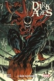 Tom Taylor - Dark Ages : L'âge sombre - Variant Venom - COMPTE FERME.