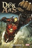 Tom Taylor et Iban Coello - Dark Ages - L'âge sombre - Variant Iron Man.