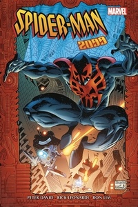 Rick Leonardi et Peter David - Spider-Man 2099 Tome 1 : .