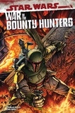 Charles Soule et Luke Ross - Star Wars : War of the Bounty Hunters.