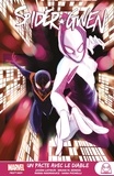 Jason Latour et Brian Michael Bendis - Spider-Gwen  : Un pacte avec le diable.