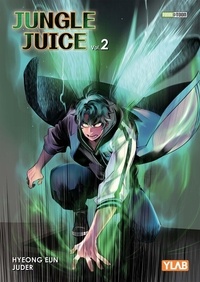 Hyeong Eun et  Juder - Jungle Juice Tome 2 : .