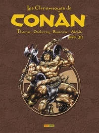 Roy Thomas et John Buscema - Les Chroniques de Conan  : 1994 (II).