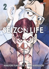 Nobuyuki Fukumoto et Kaiji Kawaguchi - Seizon Life Tome 2 :  - Perfect Edition.