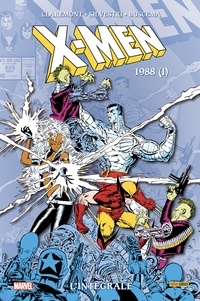 Chris Claremont et Tom DeFalco - X-Men l'Intégrale  : 1988 - Tome 1.