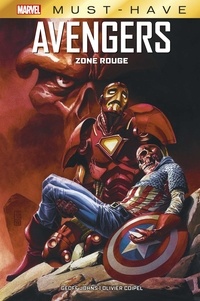 Geoff Johns et Olivier Coipel - Avengers - Zone Rouge.