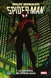 Saladin Ahmed - Miles Morales: Spider-Man : Le journal de Spider-Man.