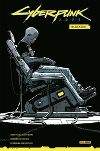 Bartosz Sztybor et Roberto Ricci - Cyberpunk 2077  : Blackout.