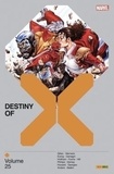 Kieron Gillen et Al Ewing - Destiny of X Tome 25 : .
