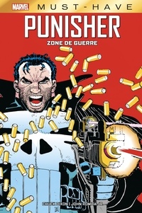 Chuck Dixon et John JR Romita - Punisher - Zone de guerre.