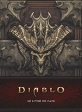 Flint Dille - Diablo - Le livre de Cain.