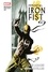 Ed Brubaker et Matt Fraction - Immortal Iron Fist - Les armes immortelles.