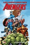 Jeff Parker et Tony Bedard - Les aventures des Avengers  : Les maîtres du mal.