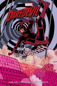 Mark Waid - Daredevil par Mark Waid T02.