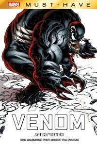Rick Remender - Best of Marvel (Must-Have) : Venom - Agent Venom.