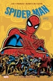 Stan Lee et Roy Thomas - Amazing Spider-Man : L'intégrale 1972 (T10) (Nouvelle édition).