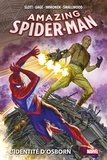 Dan Slott et Christos N. Gage - Amazing Spider-Man Deluxe (2014) T05 - L'identité d'Osborn.