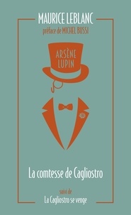 Maurice Leblanc - Arsène Lupin Tome 10 : La Comtesse de Cagliostro - La Cagliostro se venge.