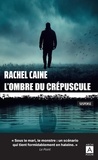 Rachel Caine - L'ombre du crépuscule.