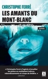 Christophe Ferré - Les amants du Mont-Blanc.