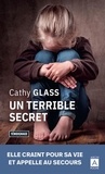 Cathy Glass - Un terrible secret.