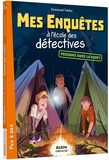 Emmanuel Trédez et  Auren - Mes enquêtes à l'école des détectives Tome 5 : Frissons dans la forêt.