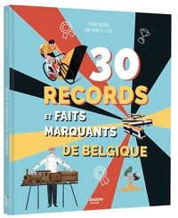 Thomas Depicker et Anne-Sophie De Steur - 30 records et faits marquants de Belgique.