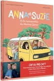 Anne-Sophie Lesage et Fanny Lesage - Anna et Suzie - A la rencontre de Mamie Jane.