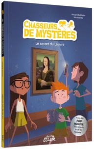 Vincent Raffaitin et Nicolas Rix - Chasseurs de mystères Tome 8 : Le secret du Louvre.