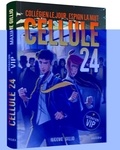 Maxime Gillio - Cellule 24 Tome 3 : Opération VIP.