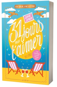 Sophie Jomain - 31 jours pour t'aimer.